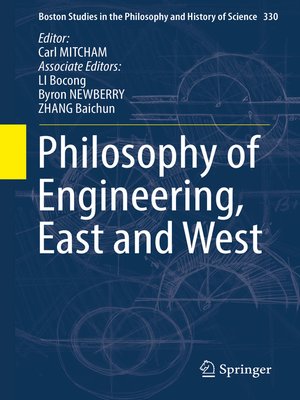 cover image of Philosophy of Engineering, East and West
